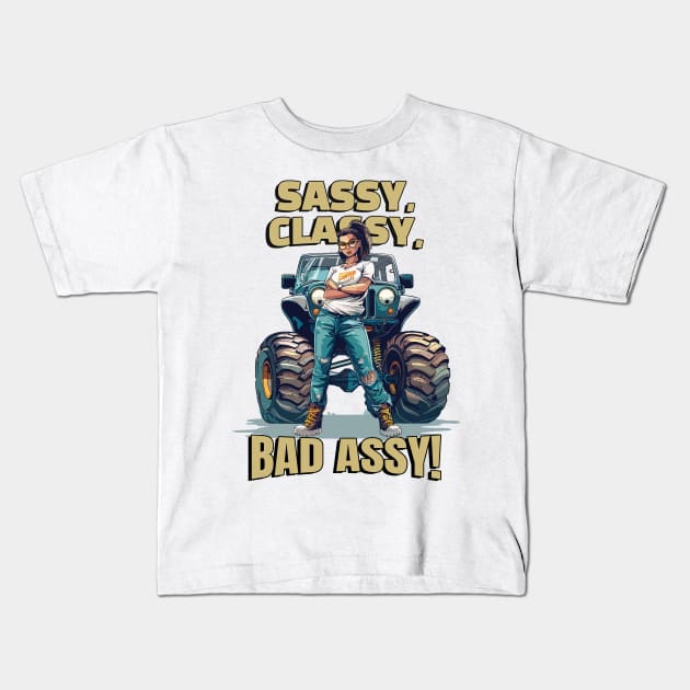 Sassy, Classy, Bad assy! Kids T-Shirt by mksjr